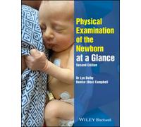 Physical Examination of the Newborn at a Glance