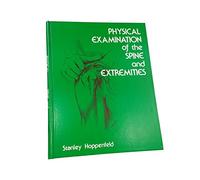 Physical Examination of the Spine and Extremities – Pearson Education