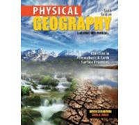 Physical Geography: Exercises in Atmospheric and Earth Surface Processes