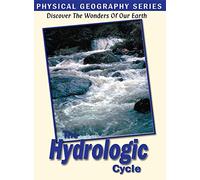 Physical Geography: The Hydrologic Cycle [DVD]