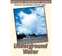 Physical Geography: Underground Water [DVD]