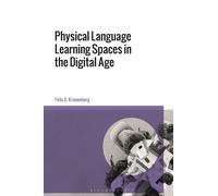 Physical Language Learning Spaces in the Digital Age