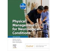 Physical Management for Neurological Conditions (Physiotherapy Essentials)