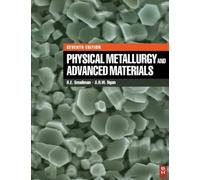 Physical Metallurgy and Advanced Materials