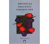 Physical Organic Chemistry