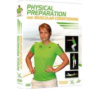 Physical Preparation and Muscular Conditioning