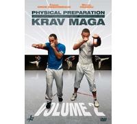 Physical Preparation for Krav Maga Volume 2 by Fabien Gros-Desormeaux