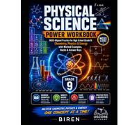 Physical Science Power Workbook: NGSS-Aligned Practice for High School (Grade 9) - Chemistry, Physics & Energy with Worked Examples, Hacks & Answer Keys