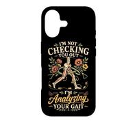Physical Therapist PT I'm Not Checking You Out I'm Analyzing Case for iPhone 17