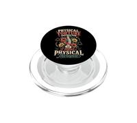 Physical Therapist PT Physical Torture Instructor I Mean PopSockets PopGrip for MagSafe