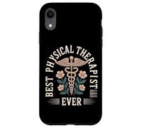 Physical Therapy Best Physical Therapist Ever Case for iPhone XR