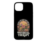 Physical Therapy Helping You Grow Your Own Way Case for iPhone 15 Plus