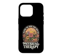 Physical Therapy Helping You Grow Your Own Way Case for iPhone 16 Pro