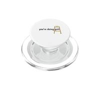 Physical Therapy Humor, You're Doing Gait, Cool Therapist PopSockets PopGrip for MagSafe