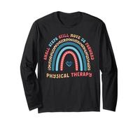 Physical Therapy PT Therapist Small Steps Move Us Forward Long Sleeve T-Shirt