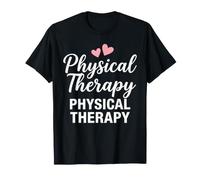 Physical Therapy Script Heart PT Therapist Design T-Shirt