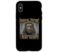 Physical Torture I Mean Therapy Joke Gym Humor Case for iPhone X/XS