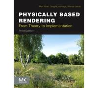 Physically Based Rendering : From Theory to Implementation