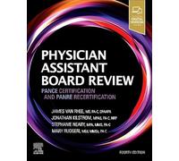 Physician Assistant Board Review: PANCE Certification and PANRE Recertification