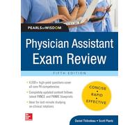 Physician Assistant Exam Review, Pearls of Wisdom: 5