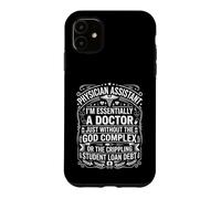 Physician Assistant No God Complex Retro Medical Typography Case for iPhone 11