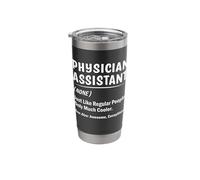 Physician Assistant None Just Like Regular People Only Much Stainless Steel Insulated Tumbler