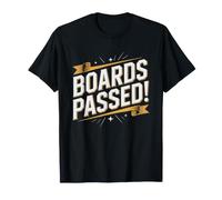 Physician Assistant Student Officially Done Pa School Board T-Shirt
