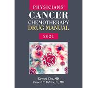 Physicians' Cancer Chemotherapy Drug Manual 2021