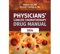 Physicians' Cancer Chemotherapy Drug Manual 2024