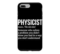 Physicist Definition Physicists Physics Science Teacher Nerd Case for iPhone 7 Plus/8 Plus