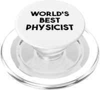 Physicist Funny - World's Best Physicist PopSockets PopGrip for MagSafe