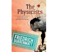 Physicists: A Comedy in Two Acts