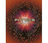 Physics: An Illustrated History of the Foundations of Science