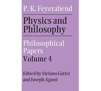 Physics and Philosophy – Volume 4: Philosophical Papers