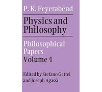 Physics and Philosophy: Volume 4: Philosophical Papers