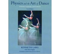 Physics and the Art of Dance Kenneth Laws Paperback Oxford Univer