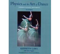 Physics and the Art of Dance: Understanding Movement (Paperback) - Common