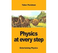 Physics at every step