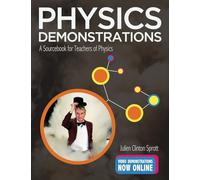 Physics Demonstrations: A Sourcebook for Teachers of Physics
