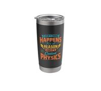 Physics Design for Science Teacher - It's Called Physics Stainless Steel Insulated Tumbler