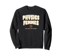 Physics Femmes Girls Who Love Science Design Sweatshirt