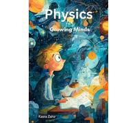 Physics for Growing Minds