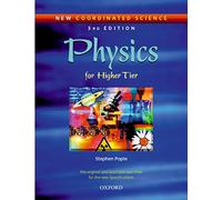 Physics For Higher Tier (New Coordinated Science)