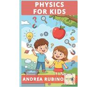 physics for kids (Science for Children)
