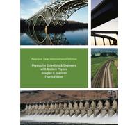 Physics for Scientists & Engineers with Modern Physics Pearson New International Edition, plus MasteringPhysics without eText