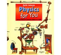 Physics for You, Revised National Curriculum Edition for GCSE