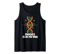 Physics is in My DNA Science Teacher Physics Tank Top