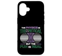 Physics Is Theoretical But The Fun Is Real Science Physics Case for iPhone 16