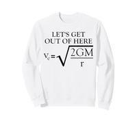 Physics Joke Escape Velocity Funny Science Sweatshirt