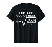 Physics Joke Escape Velocity Funny Science T-Shirt